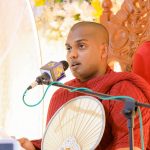 ශාසනයේ පැවැත්ම රඳා පවතින්නේ අපේ හැසිරීම මත –  කත්නෝරුවේ හිමි