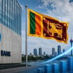 ශ්‍රී ලංකාව ඉහළ මැදි ආදා­යම් (Upper-Middle Income) රටක් – ලෝක බැංකුව